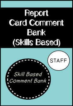 Preview of Report Card Comments - Skills Based