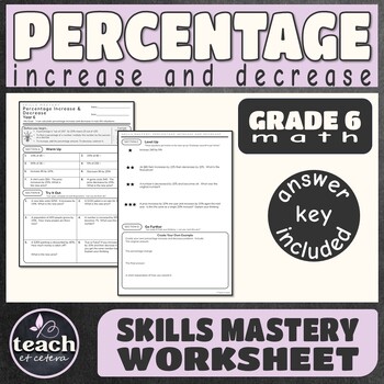 Preview of Percentage Increase and Decrease | Grade 6 Math Worksheet | Skills Mastery