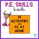 PE Skills Practice BUNDLE | PE At Home | Distance Learning