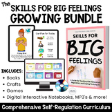 Skills for Big Feelings Social Emotional Learning Curricul