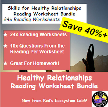 Preview of Skills for Healthy Relationships Chapter Reading Worksheet Bundle **Editable**