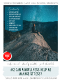 Skills for Life & Leadership: Can mindfulness help manage 