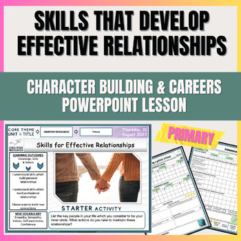 Preview of Skills that develop effective relationships - Elementary School Careers lesson