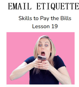 Preview of Skills to Pay the Bills Lesson 19 -- using Nearpod -- EMAIL ETIQUETTE