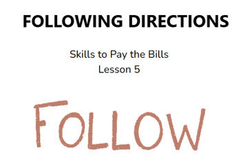 Preview of Skills to Pay the Bills Lesson 5 -- using Nearpod -- Following Directions