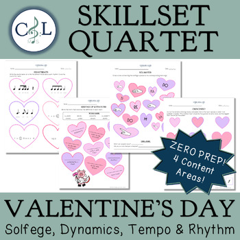 Preview of Skillset Quartet: Valentine's Day Worksheet Set (Solfege/Dynamics/Tempo/Rhythm)