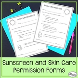 Sunscreen and Skin Care Permission Form
