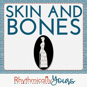 Preview of Skin and Bones - an illustrated sing-along