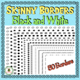 Skinny Borders - Black and White