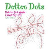 Skip Count by 10s, Dot to Dot Apple, Math Activity
