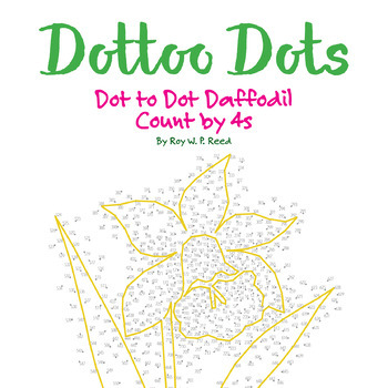 Skip Count by 4s, Dot to Dot Spring Daffodil, Math ...