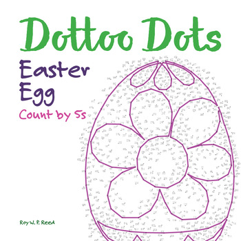 Preview of Skip Count by 5, Dot to Dot Easter Egg Math Activity