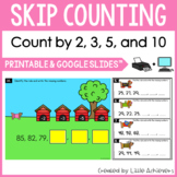 Skip Counting Activities by 2, 5, 10 Printables & Google Slides™