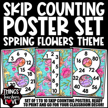 Preview of Skip Counting Math Posters 1 to 10 - SPRING FLOWERS CLASSROOM DECOR