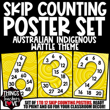 Preview of Skip Counting Math Posters 1 to 12 - AUSTRALIAN INDIGENOUS - WATTLE THEME