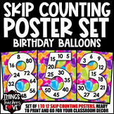 Skip Counting Math Posters 1 to 12 - BIRTHDAY BALLOONS - H