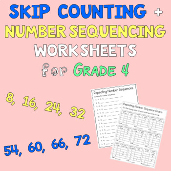 Preview of Skip Counting and Number Sequencing Worksheets for Grade 4 - BC/Ontario