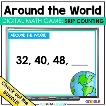 Preview of Skip Counting Patterns Digital Math Game - Around the World