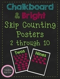 Skip Counting Posters 2-10 ~ Chalkboard & Bright