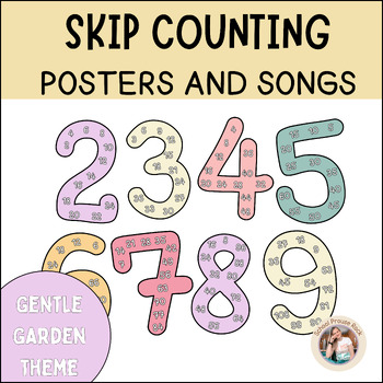 Preview of Skip Counting Posters and Songs Math | Gentle Garden Theme