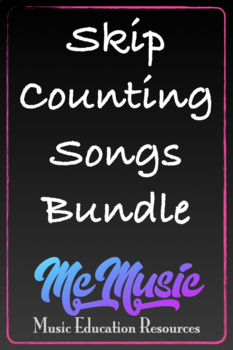 Preview of Skip Counting Songs Bundle