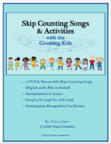 Skip Counting SONGS and Activities with the Counting Kids