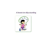 Skip Counting Story and Lesson PPT