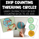 Skip Counting Threading Circles