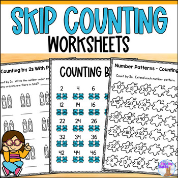 Skip Counting Worksheets - Counting by 2s, 5s & 10s by The Teaching Rabbit