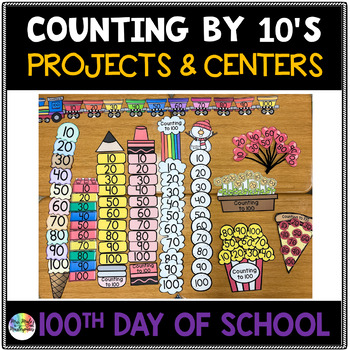 Preview of Skip Counting by 10's | 100th day of school activities
