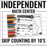 Skip Counting by 10's Independent Math Center