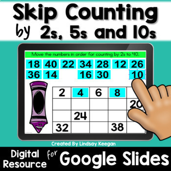 Preview of Skip Counting by 2, 5 and 10 Digital Math Activities for Google Slides
