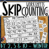 Skip Counting by 2, 5 and 10 Worksheets - WINTER