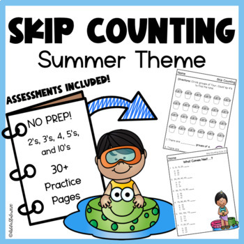 Preview of Skip Counting by 2's, 3's, 4's, 5's and 10's l Summer Math Multiplication