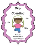 Skip Counting by 2's, 5's and 10's!