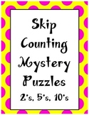 Skip Counting by (2's, 5's, 10's) Mystery Puzzles