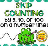 Skip Counting on a Number Line- By 5, 10, or 100