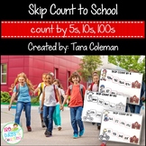 Skip Counting to School (2.NBT.2)