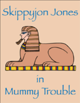 Preview of Skippyjon Jones in Mummy Trouble  Reading Center