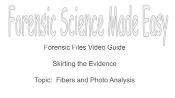 Preview of Skirting the Evidence - Forensic Files