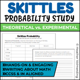 Probability Activity | Theoretical & Experimental with SKITTLES