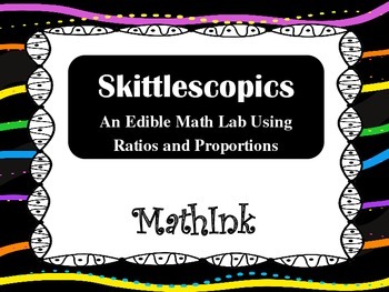 Preview of Skittlescopics: An Edible Proportions Lab