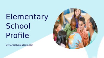 Preview of Sky Blue & White Elementary School Profile Presentation Template