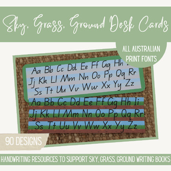 Preview of Sky, Grass, Ground Handwriting Desk Cards - All Australian Print Fonts