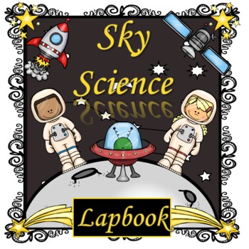 Preview of Sky Science Lapbook (PREVIOUS AB CURRICULUM)