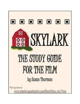 Preview of SKYLARK Film Study Guide | Worksheets | Printables