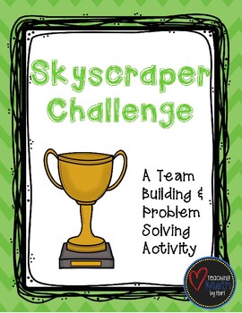 Preview of Skyscraper Challenge - A Team Building Activity