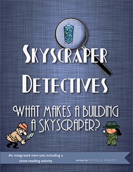 Preview of Skyscraper Detectives - An Integrated Mini-unit about Skyscrapers