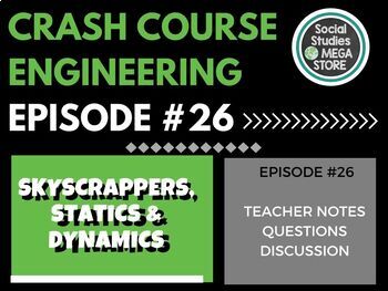 Preview of Skyscrapers, Statics, and Dynamics: Crash Course Engineering #26