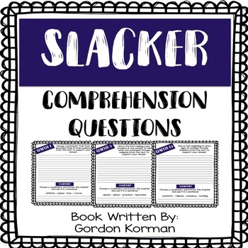 Preview of Slacker - Comprehension Questions